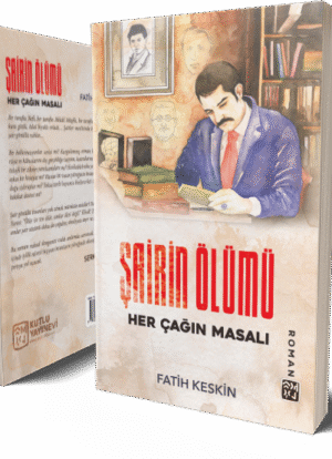 Şairin Ölümü (Her Çağın Masalı) - Fatih Keskin