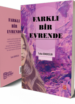 Farklı Bir Evrende - Tutku Semerciler