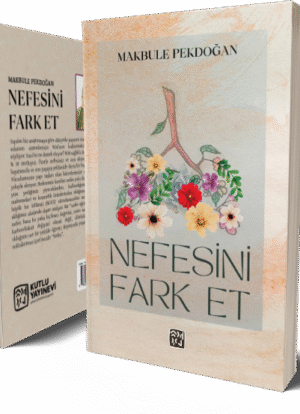 Nefesini Farket - Makbule Pekdoğan