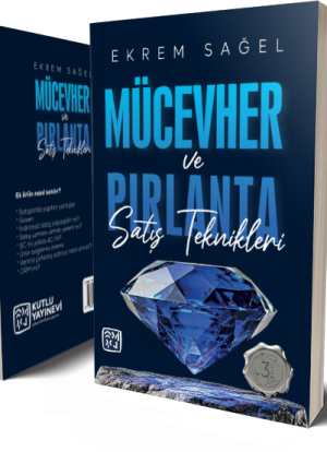 Mücevher ve Pırlanta Satış Teknikleri - Ekrem Sağel